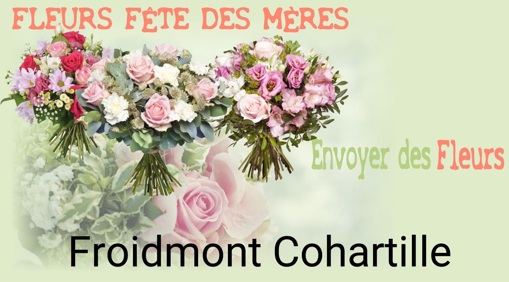 Bouquet de Fête des Mères livré à Froidmont-Cohartille